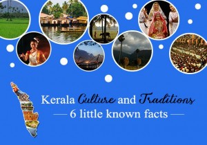 Kerala Culture and Traditions - 6 Little Known Facts